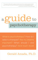 A guide to psychotherapy