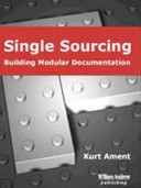 Single sourcing building modular documentation /