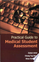 Practical guide to medical student assessment
