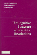 The cognitive structure of scientific revolutions
