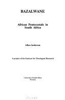 Bazalwane : African pentecostals in South Africa /