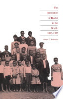 The education of Blacks in the South, 1860-1935