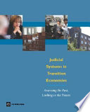 Judicial systems in transition economies assessing the past, looking to the future /