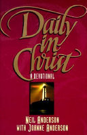 Daily in Christ : a devotional /