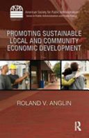 Promoting sustainable local and community economic development /
