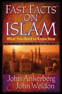 Fast facts on Islam /