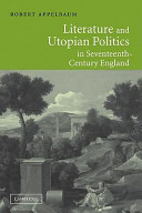 Literature and Utopian politics in seventeenth-century England