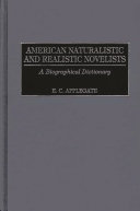 American naturalistic and realistic novelists a biographical dictionary /