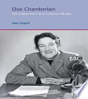 Elsie Chamberlain the independent life of a woman minister /