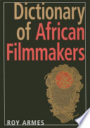 Dictionary of African filmmakers