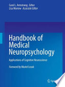 Handbook of Medical Neuropsychology Applications of Cognitive Neuroscience /