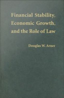 Financial stability, economic growth, and the role of law