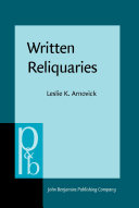 Written reliquaries the resonance of orality in medieval English texts /
