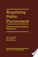 Regulating public procurement : national and international perspectives /