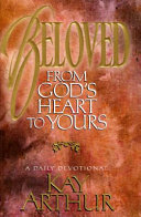 Beloved : from God's heart to yours : a daily devotional /