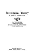 Sociological theory : classical statements /