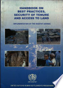 Handbook on best practices, security of tenure, and access to land : implementation of the Habitat Agenda.