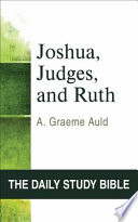 Joshua, Judges, and Ruth /