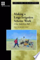 Making a large irrigation scheme work a case study from Mali /