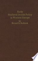 Early medieval Jewish policy in Western Europe