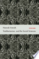 Hannah Arendt, totalitarianism, and the social sciences