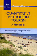 Quantitative methods in tourism a handbook /