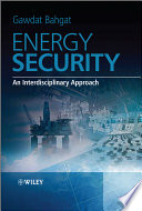 Energy security an interdisciplinary approach /