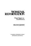 Women of the Reformation, from Spain to Scandinavia /