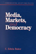 Media, markets, and democracy