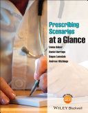 Prescribing scenarios at a glance /