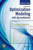 Optimization modeling with spreadsheets /