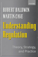 Understanding regulation : theory, strategy, and practice /