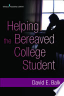 Helping the bereaved college student
