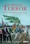 The unseen terror the French Revolution in the provinces /