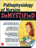 Pathophysiology of nursing demystified /