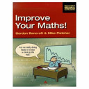 Improve your maths! : a refresher course /