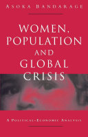 Women, population and global crisis : a political-economic analysis /