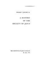 A history of the Society of Jesus /