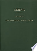 Lerna. a preclassical site in the Argolid /
