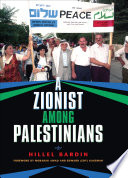 A Zionist among Palestinians