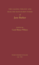 The Galesia trilogy and selected manuscript poems of Jane Barker