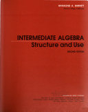 Intermediate algebra : structure and use /