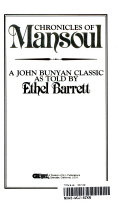 Chronicles of Mansoul : a John Bunyan classic /