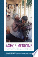 Aghor medicine pollution, death, and healing in northern India /