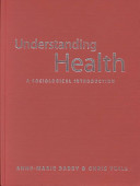 Understanding Health : A sociological Introduction /
