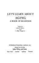 Let's learn about aging : a book of readings /