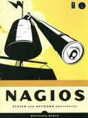 Nagios system and network monitoring /