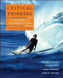Critical thinking : a student's introduction /