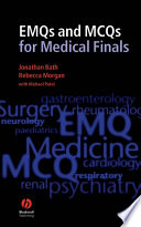 EMQs and MCQs for medical finals