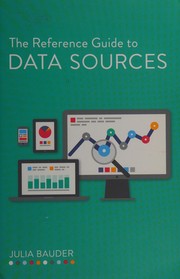 The reference guide to data sources /